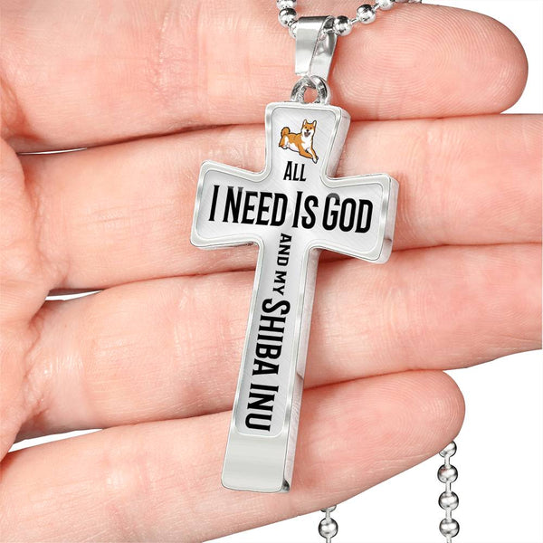 All I need is God and my Shiba Inu - Cross Necklace
