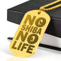 No Shiba No Life - Engraved Dog Tag (Gold) - Stubborn Shiba Co