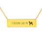 Stubborn like my Shiba - Horizontal Bar Necklace!
