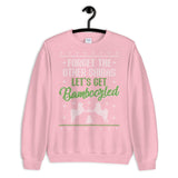 Forget the other Shibas Let's get Bamboozled (Green) - Unisex Sweatshirt