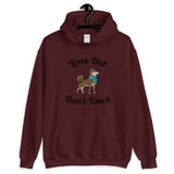 Look But Don't Touch Hooded Sweatshirt