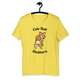 Cute Butt Stubborn - Red Shiba - Short-Sleeve Unisex T-Shirt