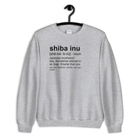 Shiba Inu Definition - Unisex Sweatshirt