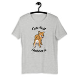 Cute Butt Stubborn - Red Shiba - Short-Sleeve Unisex T-Shirt