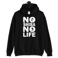 No Shiba No Life Hooded Sweatshirt