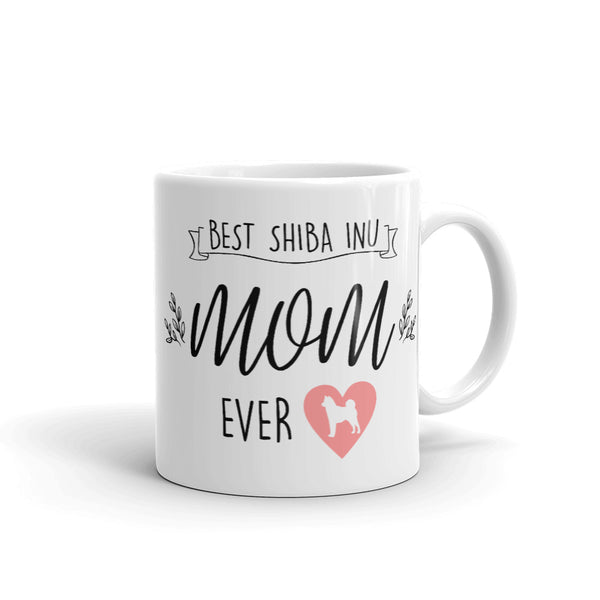 Best Shiba Inu Mom Ever - Mug