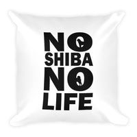 No Shiba No Life Square Pillow - Stubborn Shiba Co